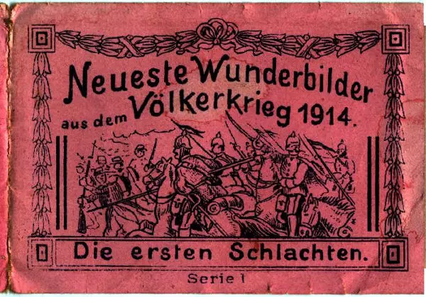 Titelseite: Neueste Wunderbilder aus dem Völkerkrieg 1914